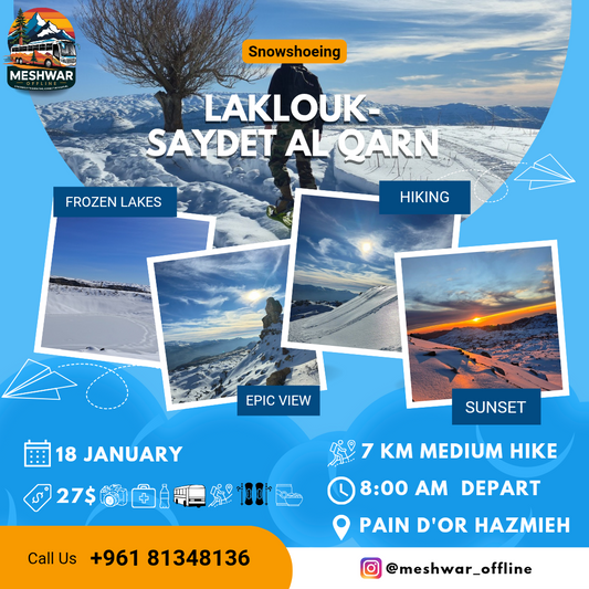 Laklouk Snowshoeing - 18 January 2026 - Medium